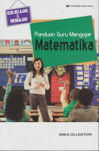 Panduan Guru Mengajar Matematika