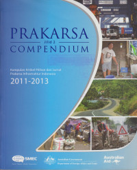 Prakarsa Compendium 2: Kumpulan Artikel Pilihan dari Jurnal Prakarsa Infrastruktur Indonesia 2011-2013