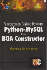 Pemrograman Desktop Database Phyton-MySQL dengan BOA Constructor