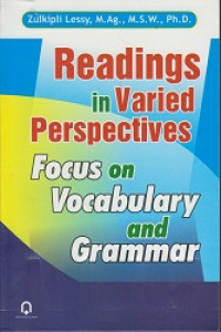 Readings in Varied Perspectives Focus on Vocabulary and Grammar