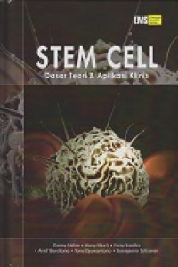 Stem Cell: Dasar Teori dan Aplikasi Klinis