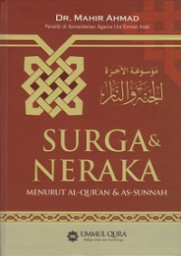 Surga dan Neraka: Menurut Al-Quran dan As-Sunnah
