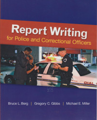 Reprt Writing for Police and Correctional Officers
