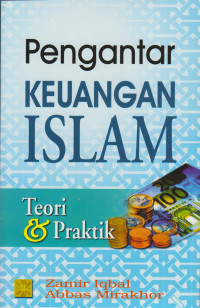 Pengantar Keuangan Islam: Teori dan Praktik