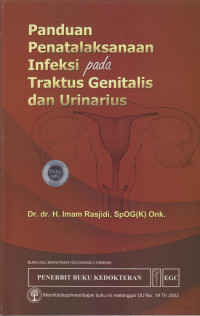 Panduan Penatalaksanaan Infeksi pada Traktus Genitalis dan Urinaris