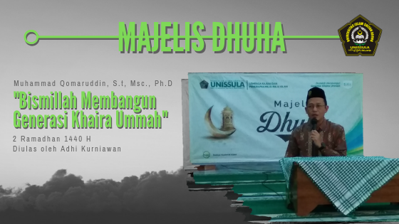 Majelis Dhuha: Bismillah Membangun Generasi Khaira Ummah