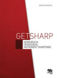 Image of Get Sharp: Non Surgical Periodontal Instrument Sharpening