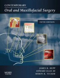 Contemporary : Oral & maxillofaciall Surgery 5th. Ed