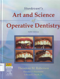 Sturdevant's art and science of operative dentistry, 5th. Ed