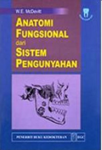 Anatomi fungsional dari sitem pengunyahan