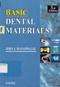 Basic Dental Materials, 3rd Ed.