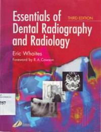 Essentials of dental Radiography and radiology