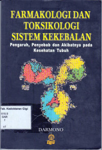 Farmakologi dan Toksikologi Sistem Kekebalan: Pengaruh, penyebab dan akibatnya pada kekebalan Tubuh