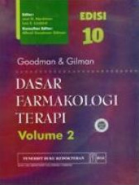 Goodman & Gilman Dasar Farmakologi Terapi Jilid 2