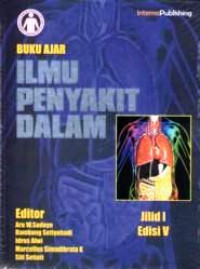 Buku Ajar Ilmu Penyakit Dalam Jil. I Ed. V