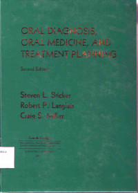 Oral Diagnosis, Oral Medicine and Treatment Planning