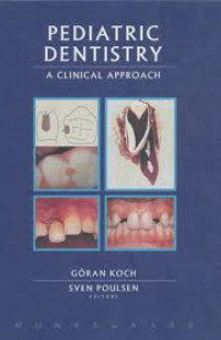 Pediatric Dentistry - A Clinical Approach