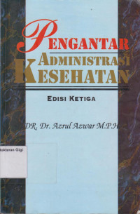 Pengantar Administrasi Kesehatan