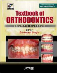 Textbook of Orthodontics, 2nd Ed