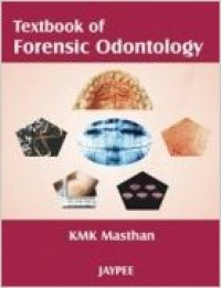 Textbook of Forensic Odontology