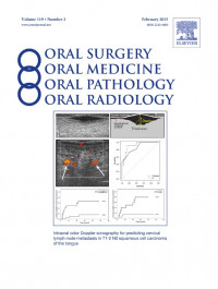 JOURNAL ORAL SURGERY, ORAL MEDICINE, ORAL PATHOLOGY VOL.119 NO.2, FEB 2015