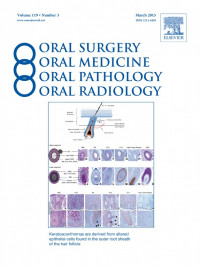 JOURNAL ORAL SURGERY, ORAL MEDICINE, ORAL PATHOLOGY VOL.119 NO.3, MAR 2015