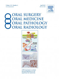 JOURNAL ORAL SURGERY, ORAL MEDICINE, ORAL PATHOLOGY VOL.119 NO.4, APR 2015