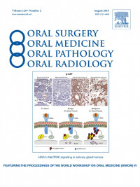 JOURNAL ORAL SURGERY, ORAL MEDICINE, ORAL PATHOLOGY VOL.120 NO.2, AGST 2015