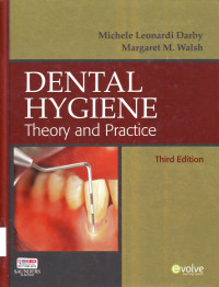 Dental Hygiene: Teory & Practice. 3th. Ed