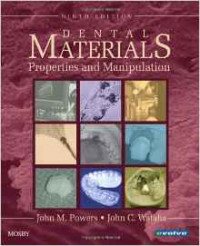 Dental Materials: Properties and Manipulation 9th. Ed