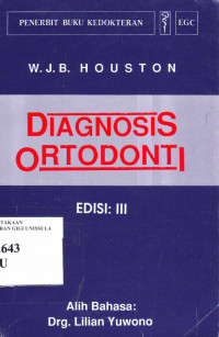 Diagnosis Ortodonti = Orthodontic Diagnosis, 3rd Ed.