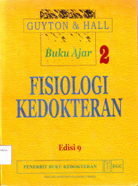 Buku Ajar Fisiologi Kedokteran Jilid 2, 9th ed.