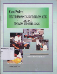 Cara Praktis Penatalaksanaan Kegawat-daruratan Medik