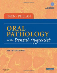 Oral Pathology For The Dental Hygiene, 5th. Ed