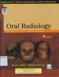 Oral Radiology Principles And Interpretation, 6th. Ed