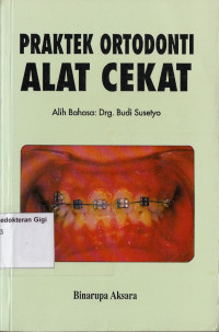 Praktek Orthodonti Alat Cekat