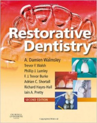 Restorative Dentistry, 2nd. Ed