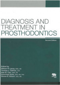 Diagnosis and Treatment in Prosthodontics, 2nd. Ed