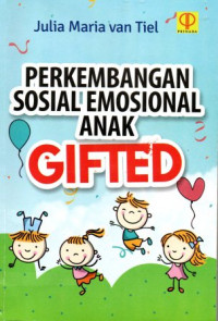Perkembangan Sosial Emosional Anak Gifted