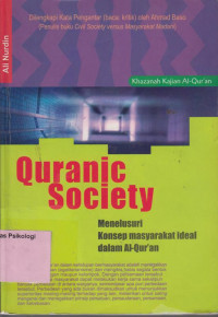 Quranic Society : Menelusuri Konsep Masyarakat Ideal dalam Al-Qur'an