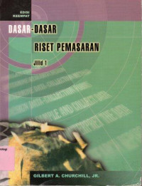 Dasar-Dasar Riset Pemasaran Jilid 1