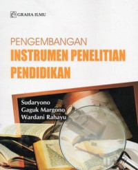 Pengembangan Instrumen Penelitian Pendidikan