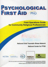 Psychological First Aid: Field Operations Guide for Community Religious Professionals