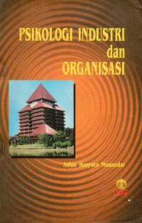 Psikologi Industri dan Organisasi
