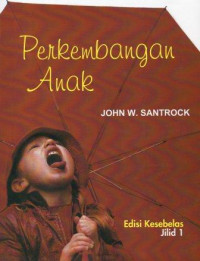 Perkembangan Anak Jilid 1