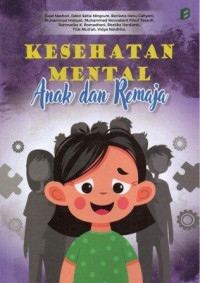 Image of Kesehatan Mental Anak dan Remaja