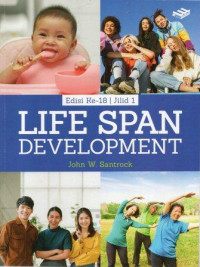 Life Span Development (edisi 18; jilid 1)