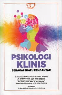 Image of Psikologi Klinis ; Sebagai Suatu Pengantar