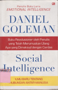 Social Intelligence:Ilmu Baru tentang Hubungan Antar-Manusia