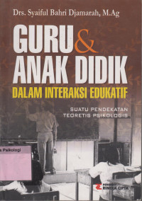 Guru & Anak Didik Dalam Interaksi Edukatif